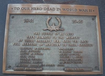To Our Hero Dead in World War II Marker. Click for full size. To Our Hero Dead in World War II Marker image. Click for full size.