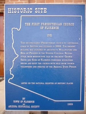 The First Presbyterian Church of Florence Marker. Click for full size. The First Presbyterian Church of Florence Marker image. Click for full size.
