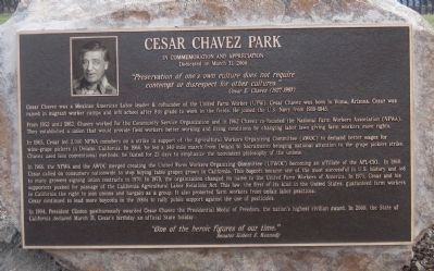 Cesar Chavez Park Marker. Click for full size. Cesar Chavez Park Marker image. Click for full size.