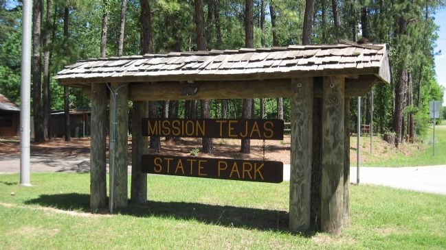 Mission Tejas State Park entrance. Click for full size. Mission Tejas State Park entrance image. Click for full size.