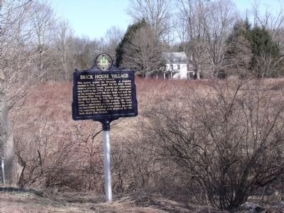 Brick House Village Marker. Click for full size. Brick House Village Marker image. Click for full size.