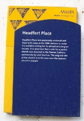 Headfort Place Marker. Click for full size. Headfort Place Marker image. Click for full size.