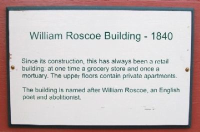William Roscoe Building - 1840 Marker image. Click for full size.