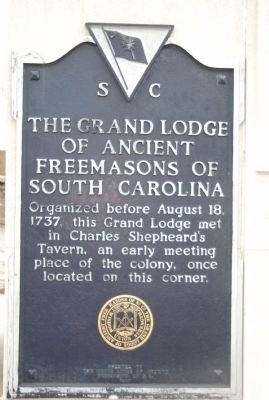 The Grand Lodge of Ancient Freemasons of South Carolina Marker. Click for full size. The Grand Lodge of Ancient Freemasons of South Carolina Marker image. Click for full size.
