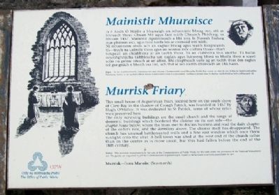 Murrisk Friary / Mainistir Mhuraisce Marker. Click for full size. Murrisk Friary / Mainistir Mhuraisce Marker image. Click for full size.