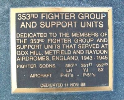 353rd Fighter Group Memorial. Click for full size. 353rd Fighter Group Memorial image. Click for full size.