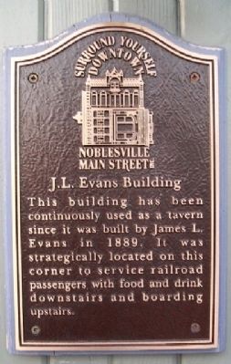 J. L. Evans Building Marker. Click for full size. J. L. Evans Building Marker image. Click for full size.