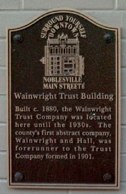 Wainwright Trust Building Marker. Click for full size. Wainwright Trust Building Marker image. Click for full size.