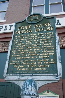 Fort Payne Opera House Marker. Click for full size. Fort Payne Opera House Marker image. Click for full size.