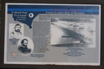 “a place of importance” - Union Leadership at Decatur Marker. Click for full size. “a place of importance” - Union Leadership at Decatur Marker image. Click for full size.