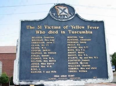The 31 Victims of Yellow Fever Who died in Tuscumbia - Side B. Click for full size. The 31 Victims of Yellow Fever Who died in Tuscumbia - Side B image. Click for full size.