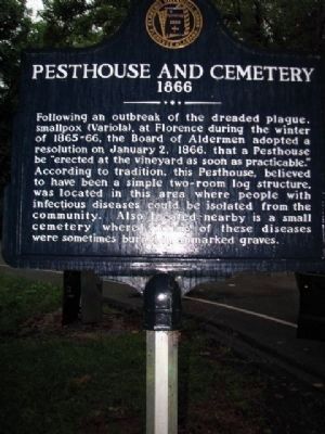 Pesthouse and Cemetery Marker - Side 1. Click for full size. Pesthouse and Cemetery Marker - Side 1 image. Click for full size.