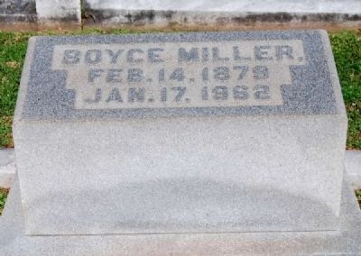 Boyce Miller (1879-1962) Tombstone image. Click for full size.