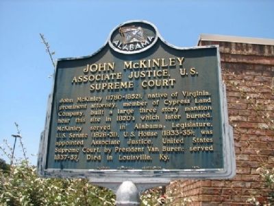 John McKinley Associate Justice, U.S. Supreme Court Marker. Click for full size. John McKinley Associate Justice, U.S. Supreme Court Marker image. Click for full size.