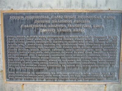 Hyder Divisional Camp-Horn Divisional Camp Desert Training Center Marker. Click for full size. Hyder Divisional Camp-Horn Divisional Camp Desert Training Center Marker image. Click for full size.