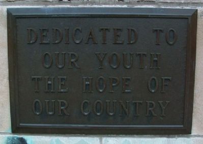 Former High School Dedication to Youth image. Click for full size.
