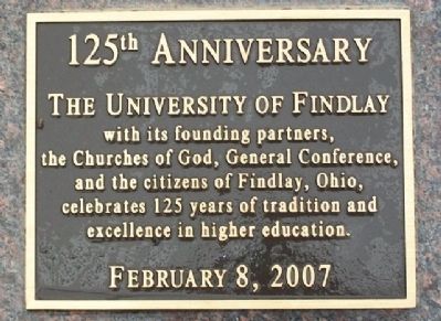The University of Findlay 125th Anniversary Marker. Click for full size. The University of Findlay 125th Anniversary Marker image. Click for full size.