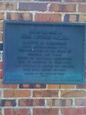 Site of the Home of Juan Antonio Padilla Marker. Click for full size. Site of the Home of Juan Antonio Padilla Marker image. Click for full size.