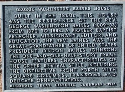 George Washington Baines House Marker image. Click for full size.