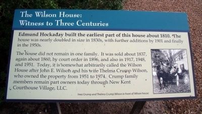 The Wilson House: Witness to Three Centuries Marker image. Click for full size.