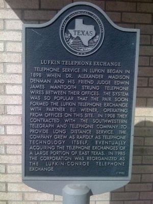Lufkin Telephone Exchange Marker. Click for full size. Lufkin Telephone Exchange Marker image. Click for full size.