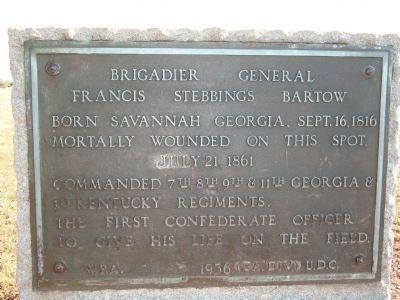Brigadier General Francis Stebbings Bartow Marker (Readable). Click for full size. Brigadier General Francis Stebbings Bartow Marker (Readable) image. Click for full size.