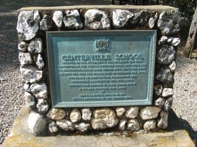 Centerville School Marker. Click for full size. Centerville School Marker image. Click for full size.