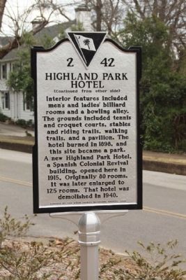 Highland Park Hotel Marker, reverse side. Click for full size. Highland Park Hotel Marker, reverse side image. Click for full size.