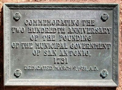 200th Anniversary of San Antonio Municipal Government Marker. Click for full size. 200th Anniversary of San Antonio Municipal Government Marker image. Click for full size.
