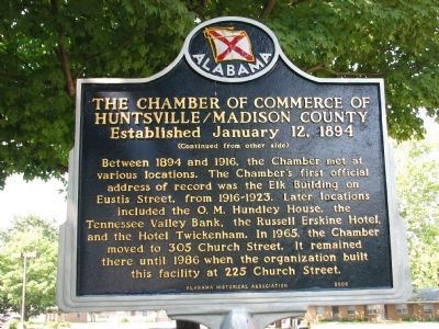 The Chamber of Commerce Huntsville/Madison County Marker. Click for full size. The Chamber of Commerce Huntsville/Madison County Marker image. Click for full size.
