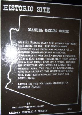 Manuel Robles House Marker. Click for full size. Manuel Robles House Marker image. Click for full size.