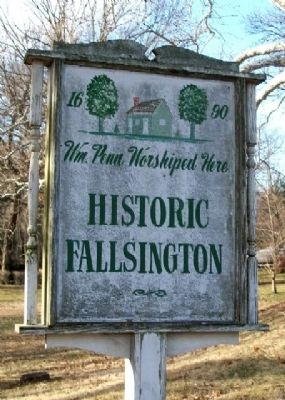 Nearby Historic Fallsington Sign image. Click for full size.