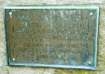 First Meeting House Marker. Click for full size. First Meeting House Marker image. Click for full size.