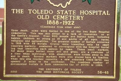 The Toledo State Hospital Old Cemetery, 1888-1922 Marker. Click for full size. The Toledo State Hospital Old Cemetery, 1888-1922 Marker image. Click for full size.