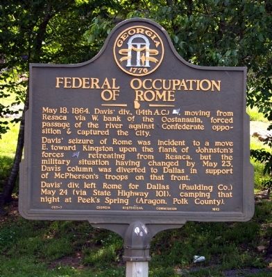 Federal Occupation of Rome Marker. Click for full size. Federal Occupation of Rome Marker image. Click for full size.