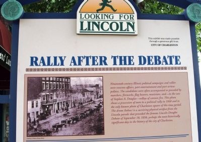 Top Section (Side One) - - Rally After the Debate / Lincoln in Coles County Marker image. Click for full size.
