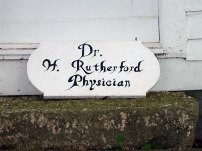 Office Sign of Dr. Hiram Rutherford image. Click for full size.