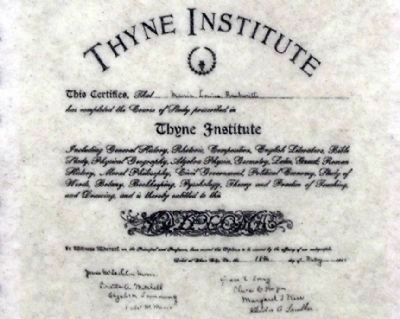 Thyne Institute Diploma issued in 1900. Click for full size. Thyne Institute Diploma issued in 1900 image. Click for full size.