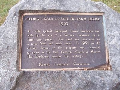 George Kalbfleisch, Jr. Farm House Marker image. Click for full size.