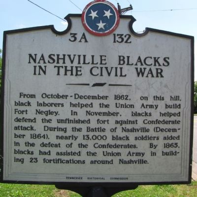 Nashville Blacks in the Civil War Marker. Click for full size. Nashville Blacks in the Civil War Marker image. Click for full size.