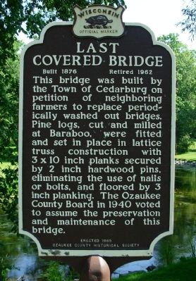 Last Covered Bridge Marker. Click for full size. Last Covered Bridge Marker image. Click for full size.