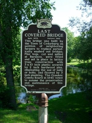 Last Covered Bridge Marker. Click for full size. Last Covered Bridge Marker image. Click for full size.