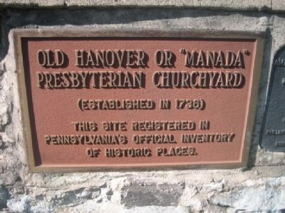 Old Hanover or "Manada" Presbyterian Churchyard. Click for full size. Old Hanover or "Manada" Presbyterian Churchyard image. Click for full size.