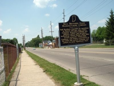 Looking West - - Ball Brothers Glass Manufacturing Company Marker image. Click for full size.
