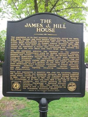 The James J. Hill House Marker. Click for full size. The James J. Hill House Marker image. Click for full size.