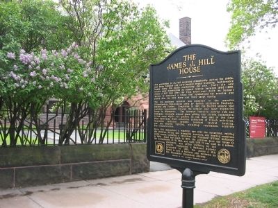 James J. Hill / The James J. Hill House Marker. Click for full size. James J. Hill / The James J. Hill House Marker image. Click for full size.
