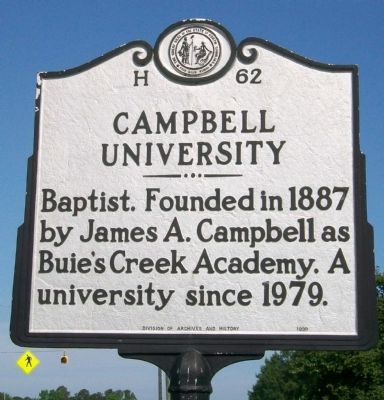 Campbell University Marker. Click for full size. Campbell University Marker image. Click for full size.
