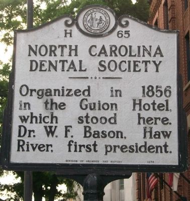 North Carolina Dental Society Marker image. Click for full size.