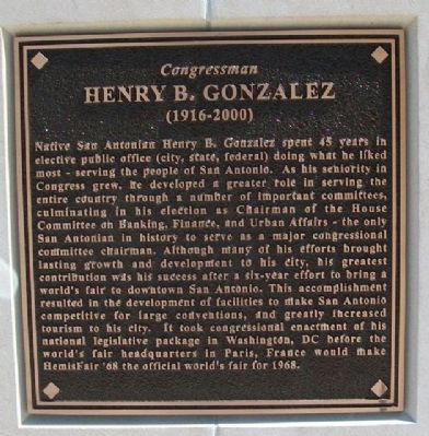 Congressman Henry B. Gonzalez Marker image. Click for full size.