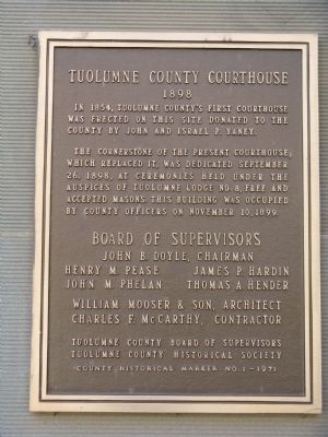Tuolumne County Courthouse Marker. Click for full size. Tuolumne County Courthouse Marker image. Click for full size.